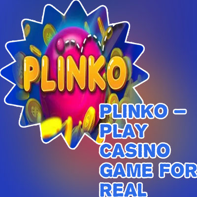 Plinko casino game real money